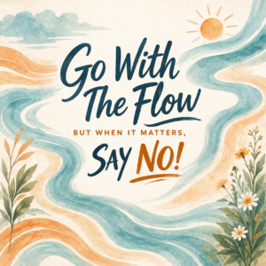 Go With The Flow