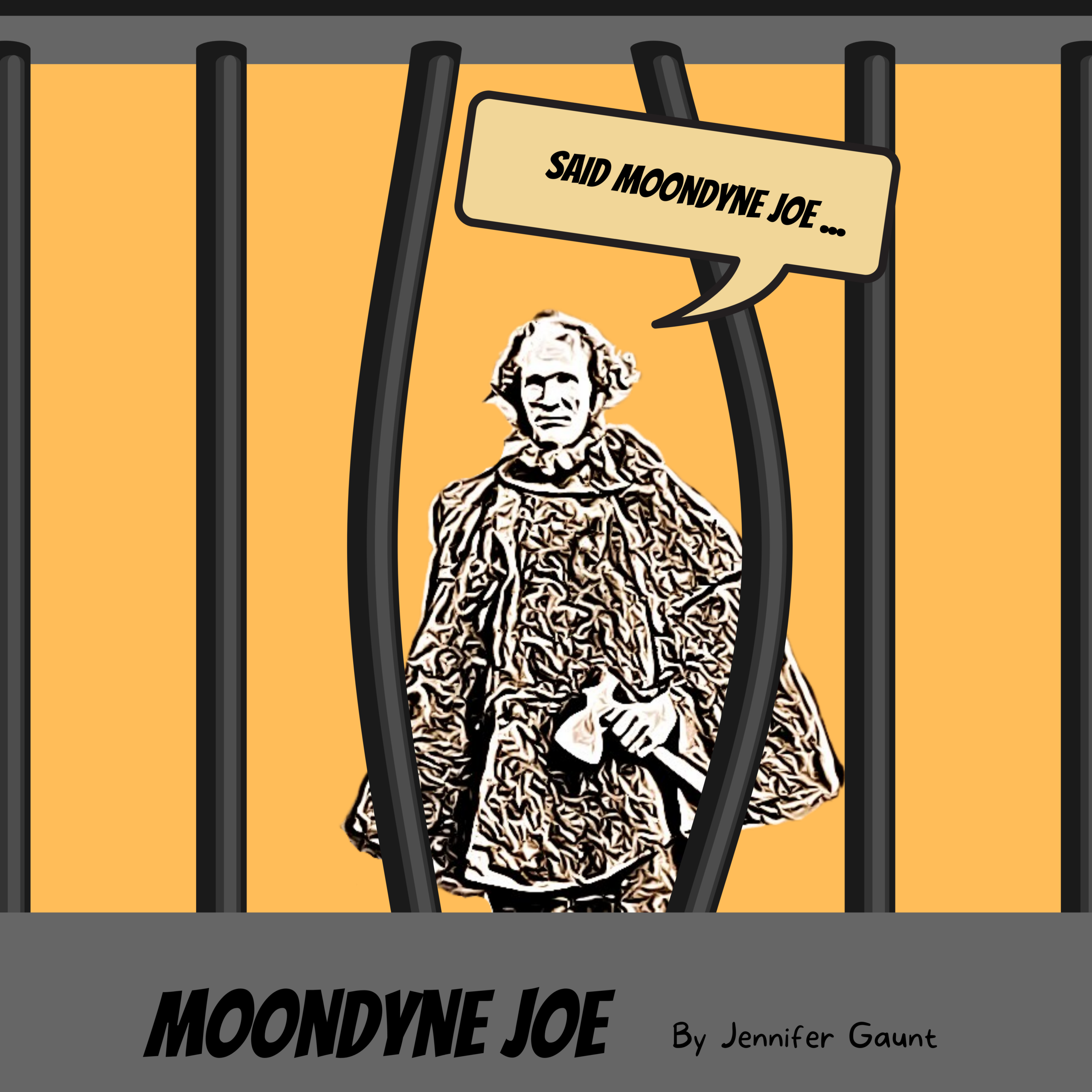 Moondyne Joe by Jenny Gaunt